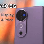 Vivo V40 5G: Camera, Display, Battery & Price—Quick Guide