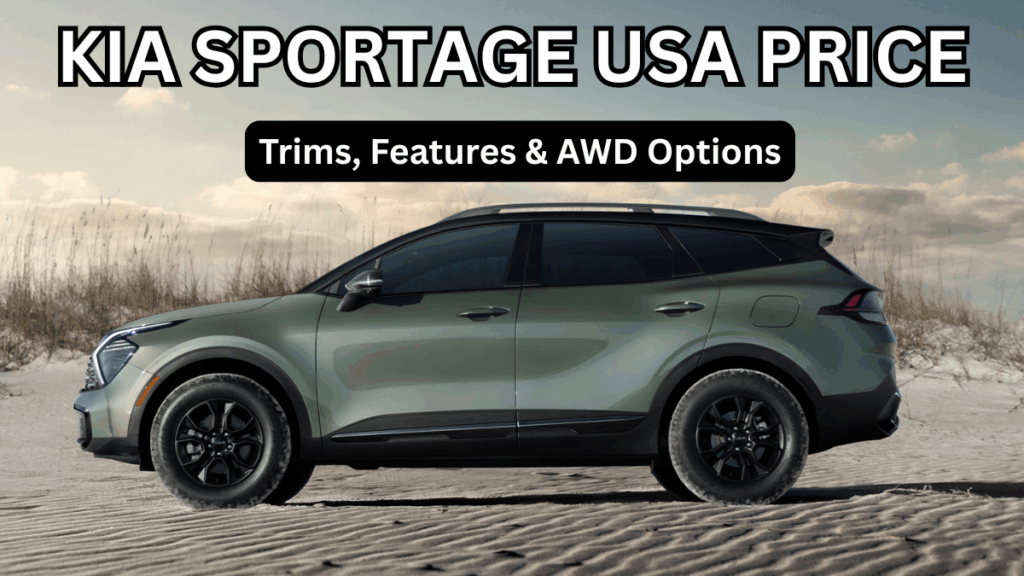 Kia Sportage 2025 USA Price: Trims, Features & AWD Options