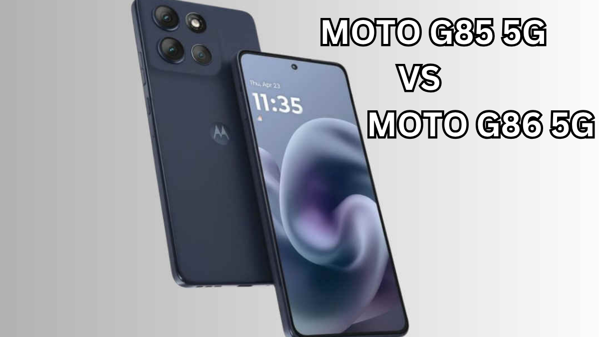 Moto G85 5G vs Moto G86 5G (India): Cameras, Battery, Performance & Price