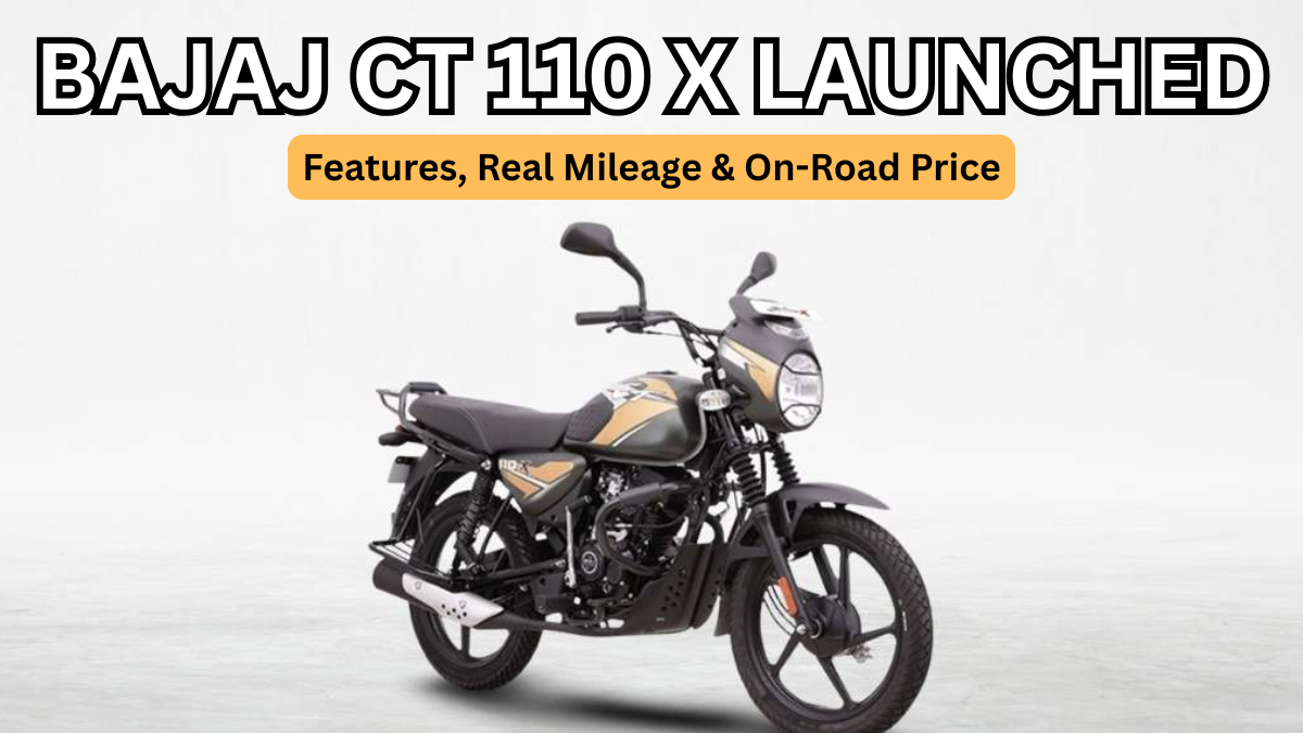 Bajaj CT 110 X Launched: Features, Real Mileage & On-Road Price