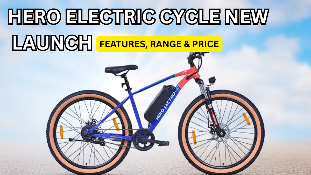 Hero Electric Cycle New Launch (2025): Features, Range & Price