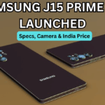 Samsung J15 Prime 5G Launched: Specs, Camera & India Price