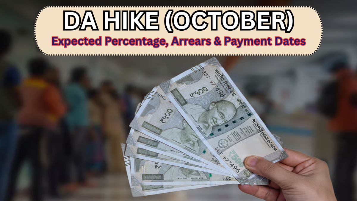 DA Hike (October): Expected Percentage, Arrears & Payment Dates