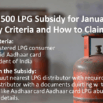 ₹4,500 LPG Subsidy for January 2026: Eligibility Criteria and How to Claim