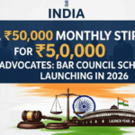 ₹50,000 Monthly Stipend for Junior Advocates: Bar Council Scheme Launching in 2026
