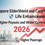 Singapore ElderShield and CareShield Life Enhancements 2026: Higher Payouts and Wider Coverage