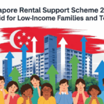 Singapore Rental Support Scheme 2026: New Aid for Low-Income Families and Tenants