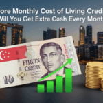 Singapore Monthly Cost of Living Credit 2026: Will You Get Extra Cash Every Month?