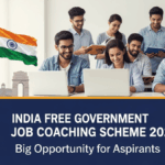 India Free Government Job Coaching Scheme 2026: Big Opportunity for Aspirants