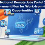India National Remote Jobs Portal 2026: Government Plan for Work-from-Home Opportunities