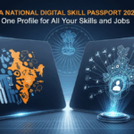 India National Digital Skill Passport 2026: One Profile for All Your Skills and Jobs